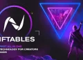 niftables-lowers-barrier-to-entry-into-the-nft-world-with-all-in-one-nft-platform