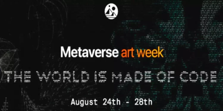 Decentraland to host Metaverse Art Week 2022 - security decentraland-to-host-metaverse-art-week-2022