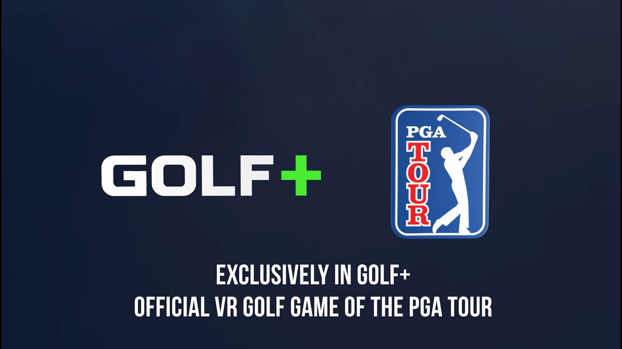 PGA TOUR announced GOLF+, an exclusive Virtual Reality Golf Game Geek