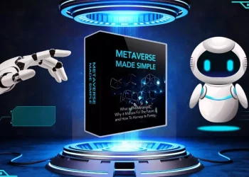 Metaverse Made Simple - The Ultimate Guide to Understanding the Metaverse