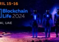 Blockchain Life 2024 in Dubai: Where the World of Cryptocurrency Converges