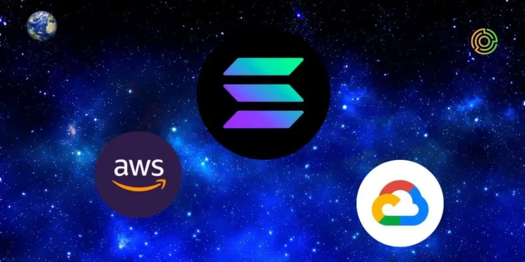 Solana announced major integrations with AWS and Google Cloud