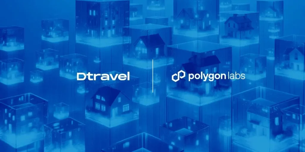 Transforming Travel: DTravel Tokenizes Vacation Rentals in Polygon