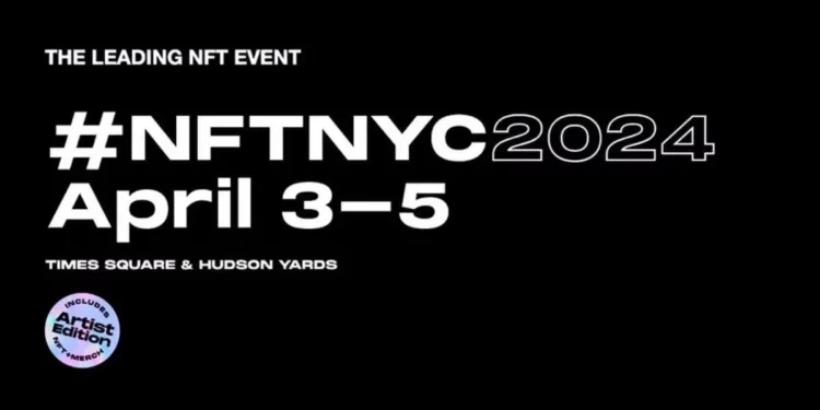 NFT.NYC 2024: The Premier Non-Fungible Token Event