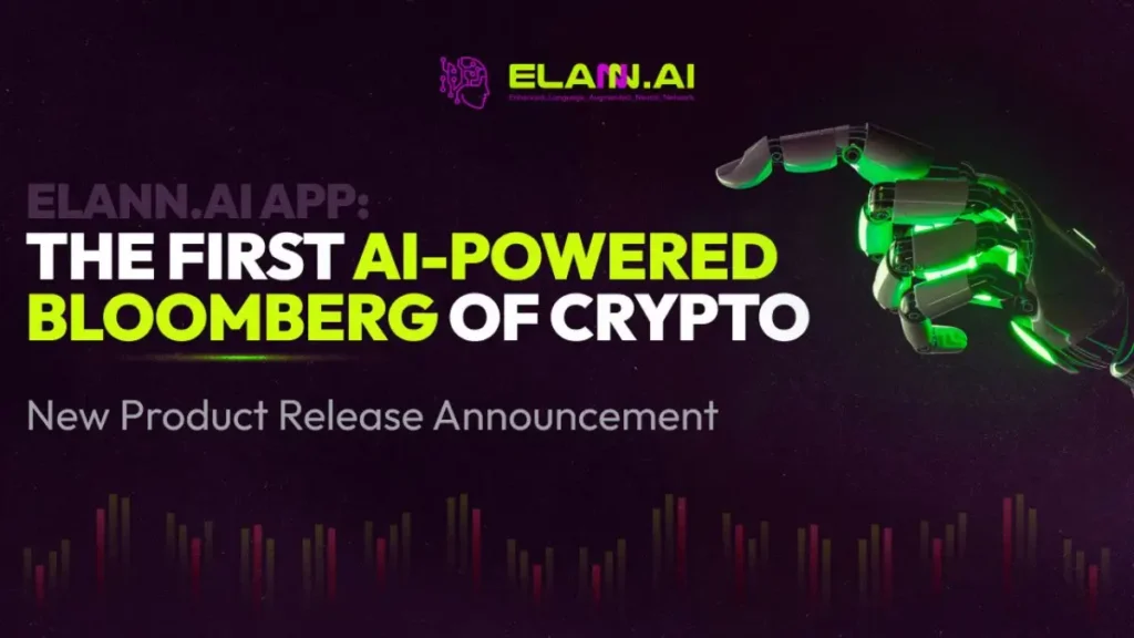ELANN.AI: The First-Ever AI-Powered Crypto Research Assistant Revolutionizing Market Analysis