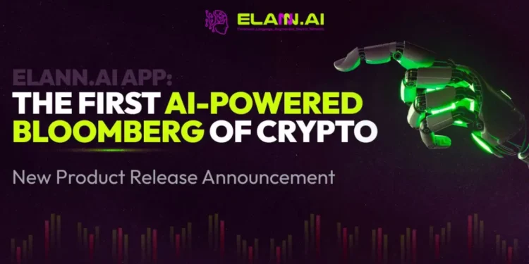 ELANN.AI: The First-Ever AI-Powered Crypto Research Assistant Revolutionizing Market Analysis