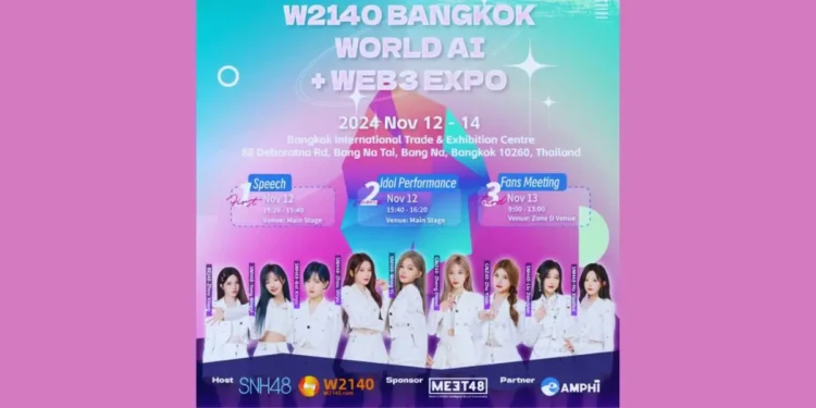 MEET48 Sponsors W2140 Bangkok World AI + WEB3 Expo; SNH48 Idols to Perform and Host Fan Meet