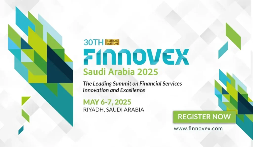 Finnovex Saudi Arabia 2025: Empowering the Fintech Ecosystem — From Disruption to Collaboration - Finnovex Finnovex Saudi Arabia 2025: Empowering the Fintech Ecosystem — From Disruption to Collaboration