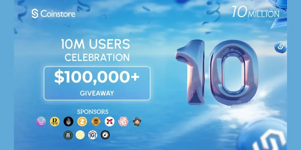 Coinstore Hits 10 Million Users Milestone, Join Grand Celebration with $100,000+ Prize Pool