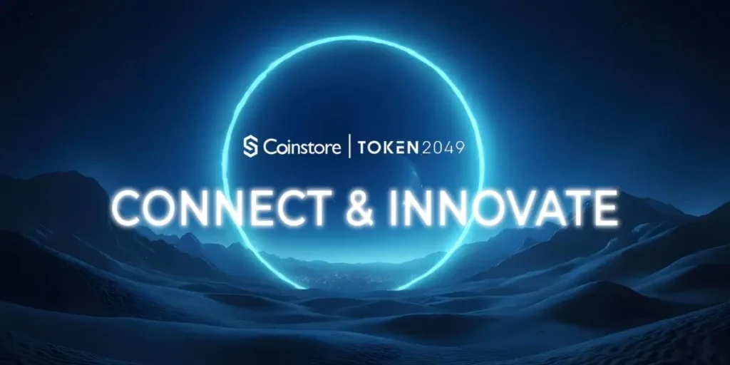 Coinstore at TOKEN2049, Connect and Innovation for a Crypto Future