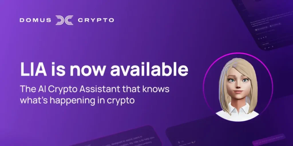 Domus Crypto Launches LIA, an AI-Driven Assistant for Personalized Portfolio Management