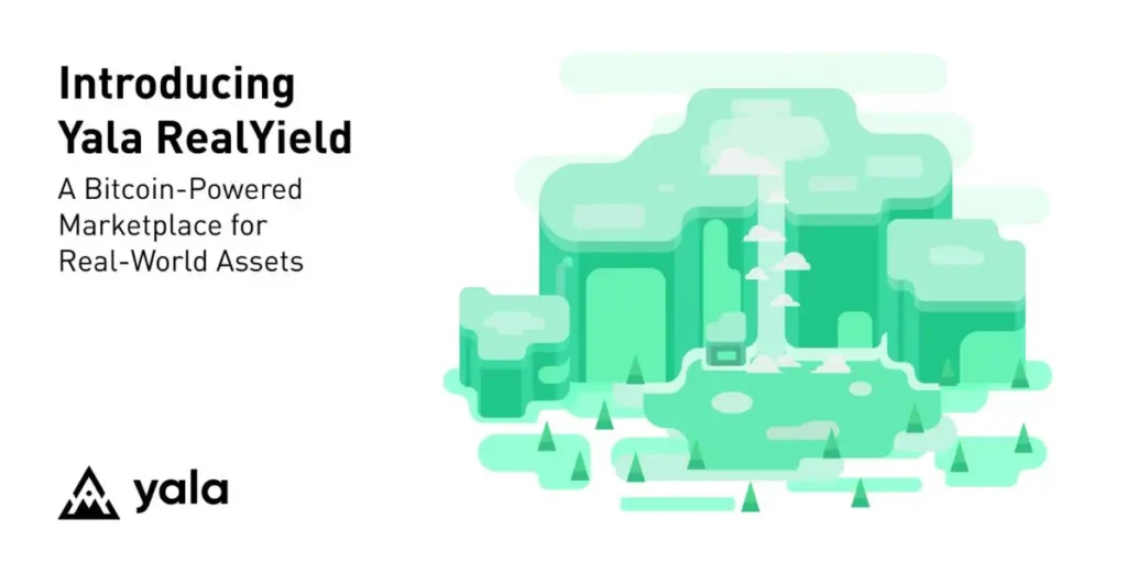 Yala Announces RealYield: A Marketplace for Bitcoin-Powered Real-World Asset Yields - yala Yala Announces RealYield: A Marketplace for Bitcoin-Powered Real-World Asset Yields