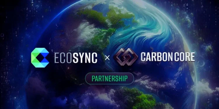 EcoSync & CarbonCore Launch Full Stages Refi Infrastructure Linking Carbon Credits With Web3