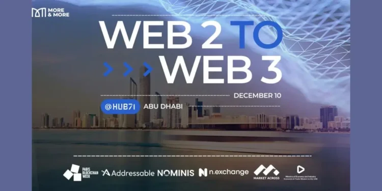 Web2 to Web3 Conference launches in Abu Dhabi to Unite Global Finance and Digital Asset Leaders