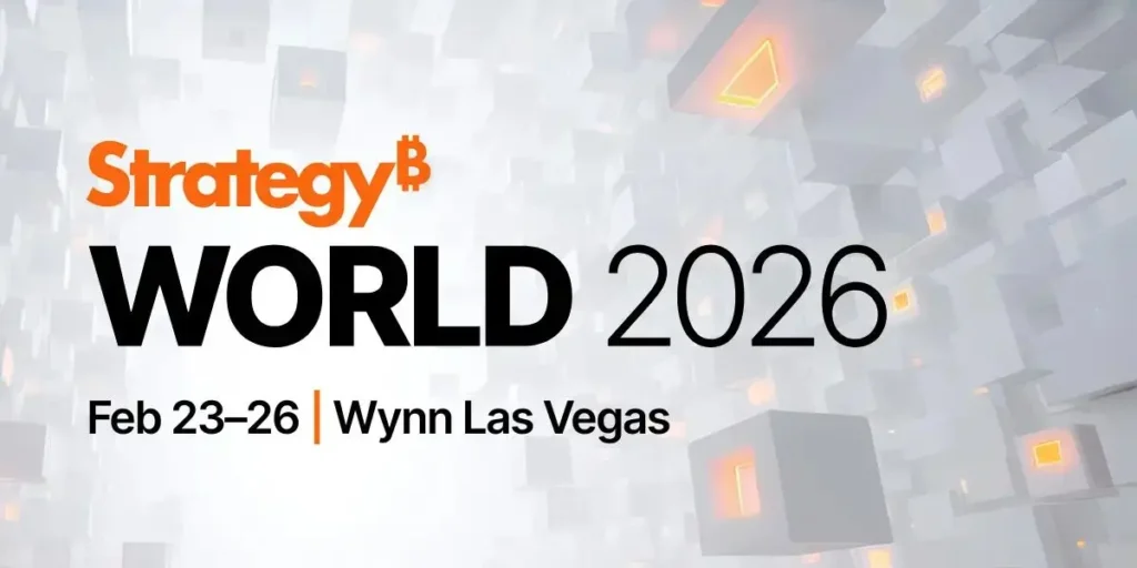 Strategy World 2026: The Blueprint for Bitcoin Treasury and AI-Driven Growth
