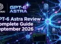 GPT-6 Astra Review: Complete Guide to OpenAI's New Flagship Model